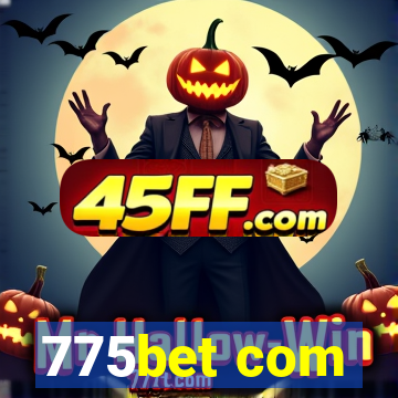 775bet com